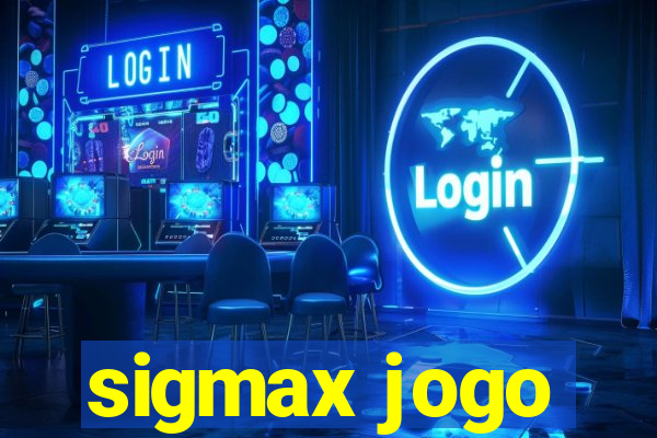 sigmax jogo